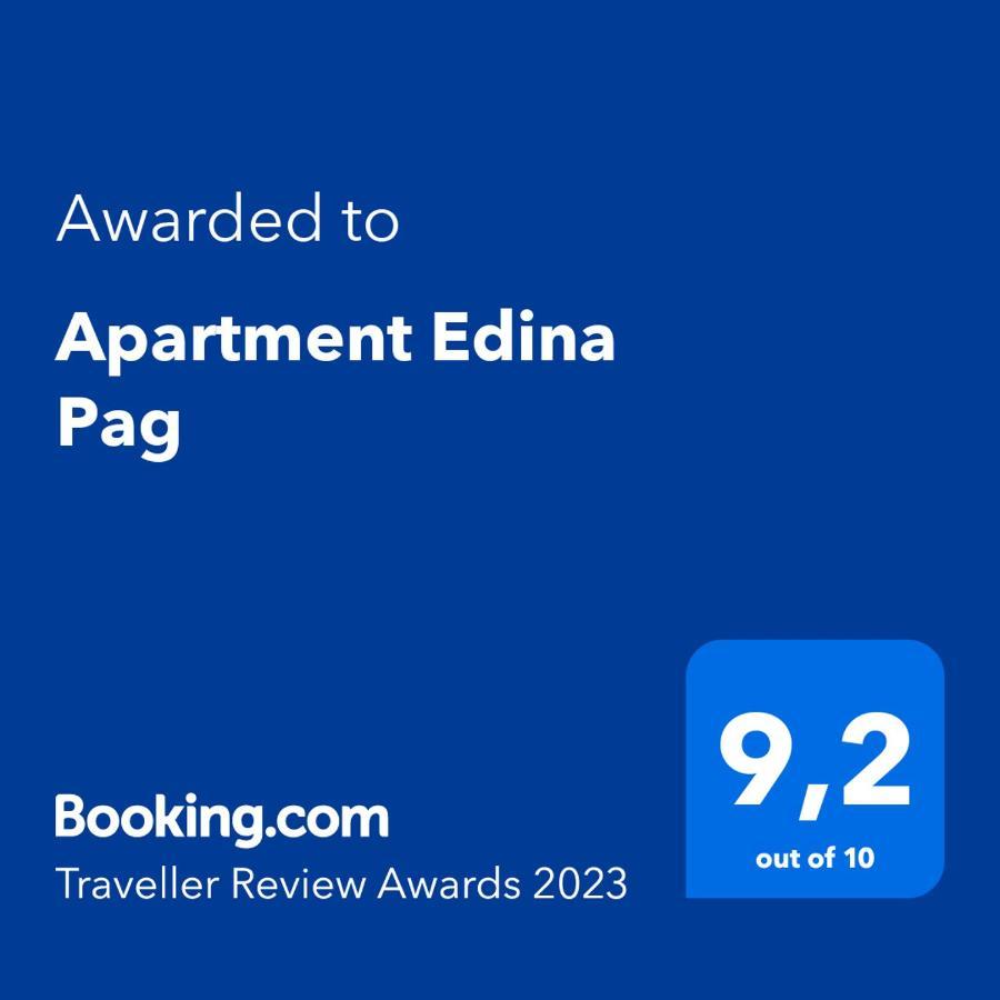 Apartment Edina Pag Pag Town Exteriör bild